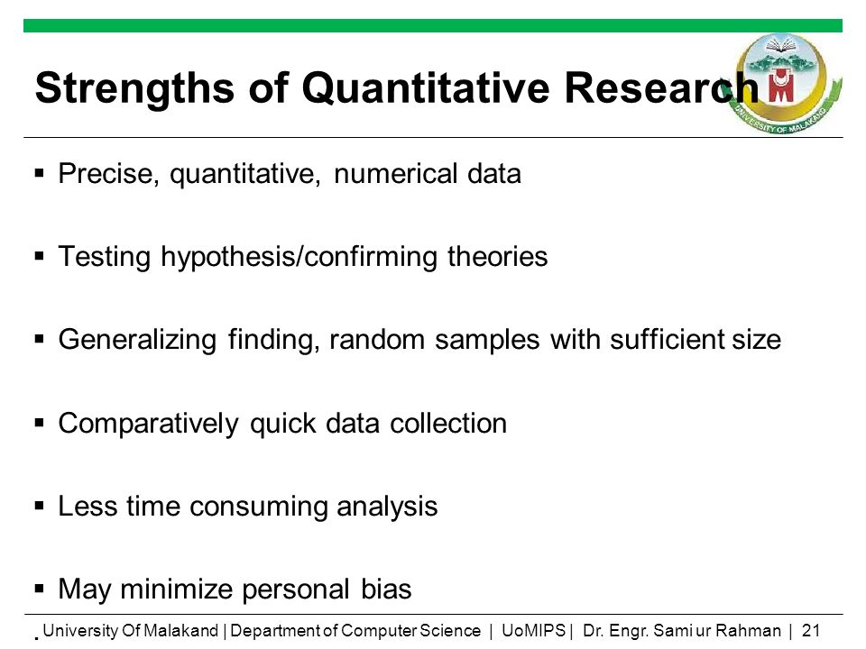 Strengths of quantitative research